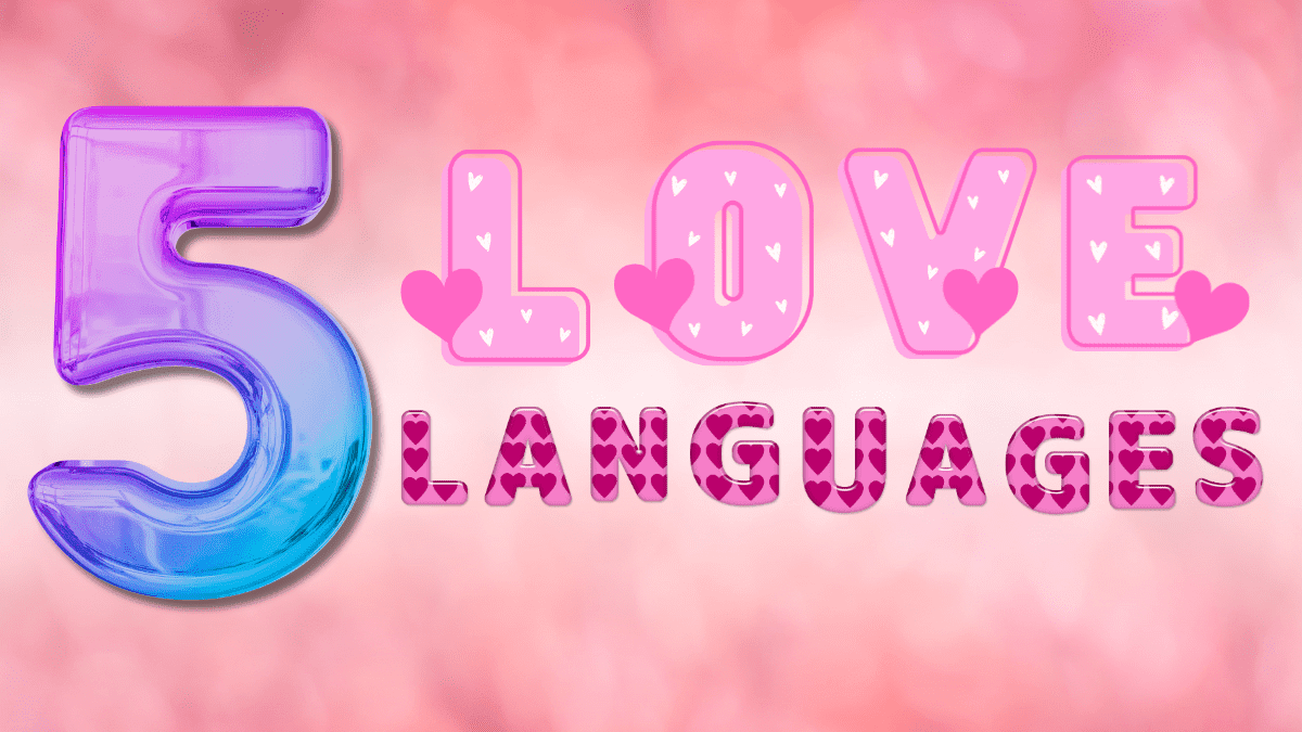 Five Love Languages